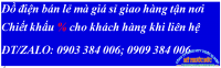 Đồ điện bán lẻ mà giá sỉ giao hàng tận nơi